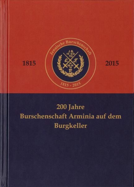 200 Jahre Burschenschaft Arminia Auf Dem Burgkeller | ökologische ...