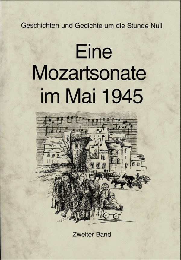 Eine Mozartsonate im Mai 1945